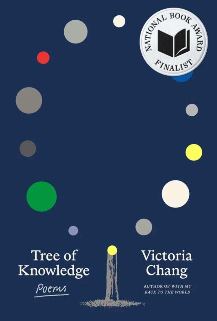 Tree of Knowledge by Victoria Chang